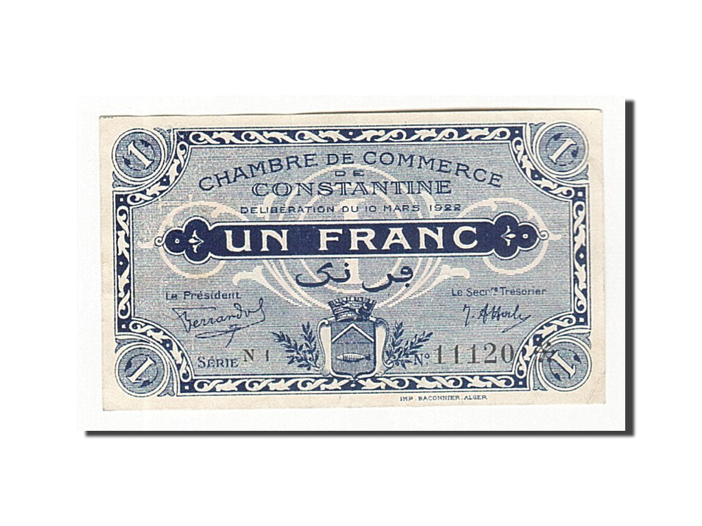 Algeria, Constantine, 1 Franc, 1922-03-10, AU(55-58), Pirot 140-39