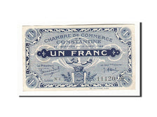 Algérie, Constantine, 1 Franc, 1922-03-10, SUP, Pirot 140-39
