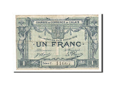 Billet, France, Calais, 1 Franc, 1916, TB+, Pirot:36-30