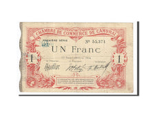 Francia, Cambrai, 1 Franc, 1914, BB, Pirot:37-1