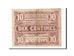 Banknot, Francja, Lille, 10 Centimes, EF(40-45), Pirot:94-2