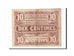 Banknote, Pirot:94-2, 10 Centimes, France, EF(40-45), Lille