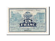 France, Le Mans, 1 Franc, 1922, NEUF, Pirot:69-25