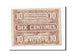Banknote, Pirot:94-2, 10 Centimes, France, AU(55-58), Lille