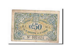 France, Saint-Quentin, 50 Centimes, VF(20-25), Pirot:116-1