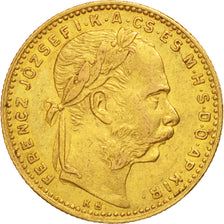 Ungarn, Franz Joseph I, 8 Forint 20 Francs, 1887, Kormoczbanya, EF(40-45), Gold