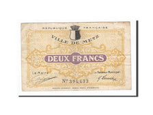Billet, France, Metz, 2 Francs, 1918, TTB, Pirot:57-16