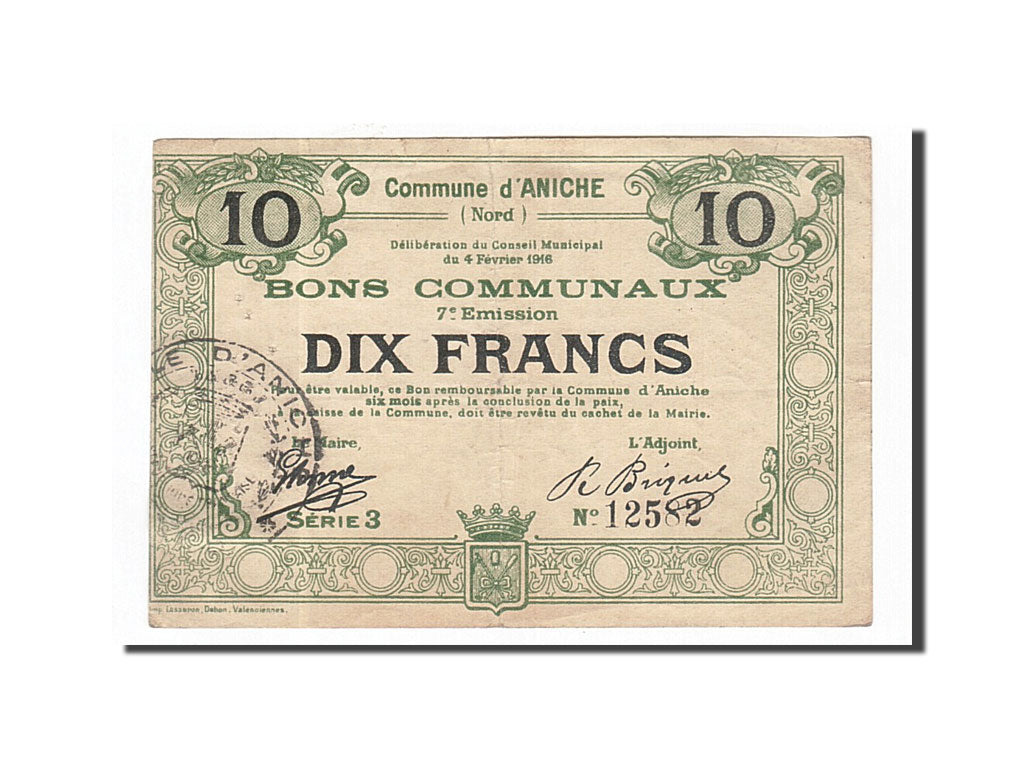 France, Aniche, 10 Francs, 1916, EF(40-45), Pirot:59-64