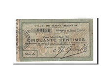 France, Saint-Quentin, 50 Centimes, 1915, VF(30-35), Pirot:02-2040