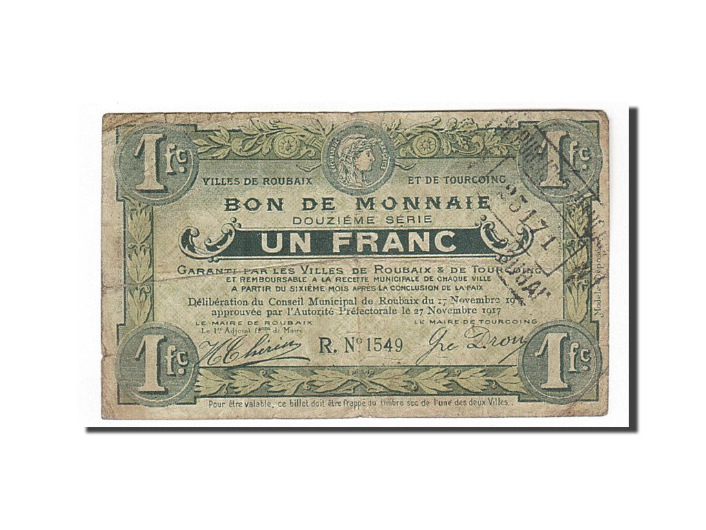 Banknote, Pirot:59-2200, 1 Franc, 1917, France, VF(20-25), Roubaix et Tourcoing