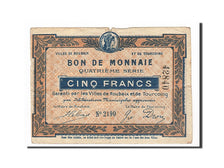 Banconote, Pirot:59-2066, MB+, Roubaix et Tourcoing, 5 Francs, Francia