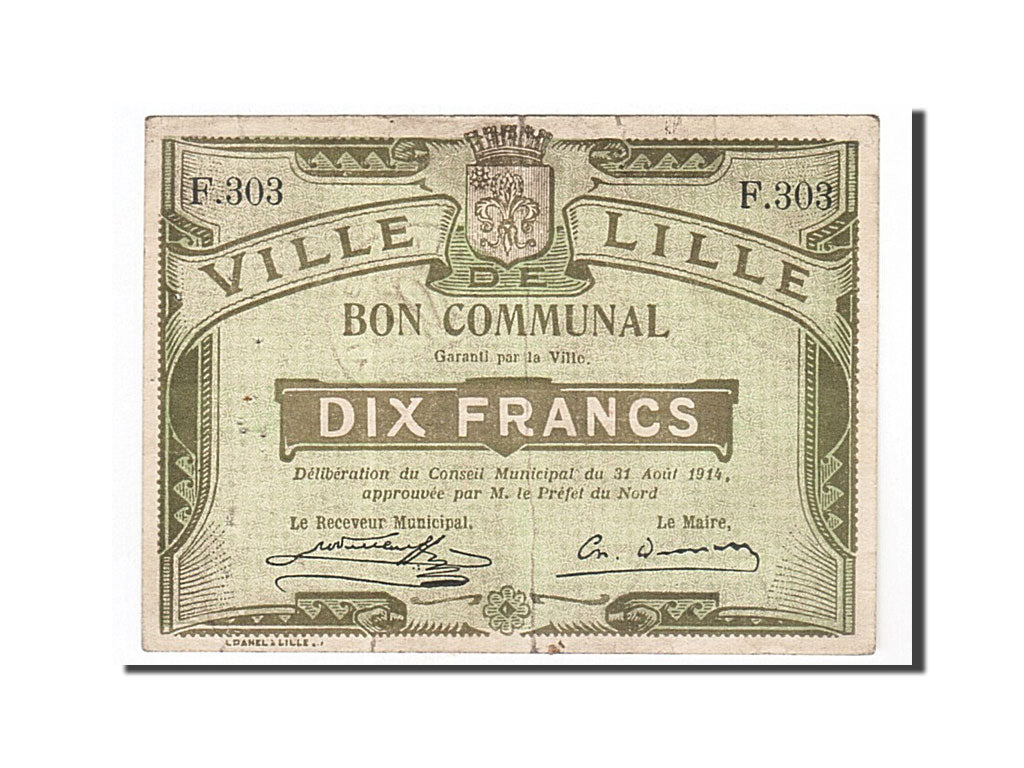 Frankreich, Lille, 10 Francs, 1914, SS, Pirot:59-1604