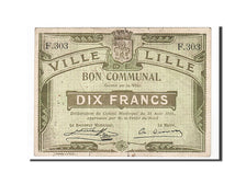 France, Lille, 10 Francs, 1914, EF(40-45), Pirot:59-1604