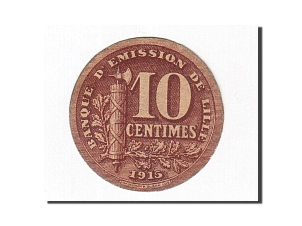 Frankreich, Lille, 10 Centimes, 1915, SS, Pirot:59-3059