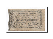Banconote, Pirot:59-510, MB, Cantaing, 50 Centimes, 1915, Francia