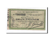 Francia, Saint-Quentin, 2 Francs, 1915, BC+, Pirot:02-2042