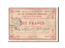 Billet, France, Peronne, 10 Francs, 1915, TB+, Pirot:80-417