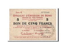 Banconote, Pirot:08-141, BB, Poix-Terron, 5 Francs, 1916, Francia