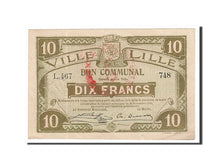 Banknote, Pirot:59-1609, 10 Francs, 1916, France, EF(40-45), Lille
