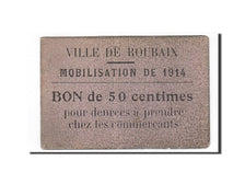 Billet, France, Roubaix, 50 Centimes, 1914, SUP, Pirot:59-3164