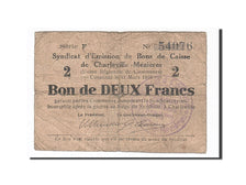 Banknote, Pirot:08-83, 2 Francs, 1916, France, F(12-15), Charleville-Mézières