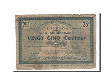 Billet, France, Hirson, 25 Centimes, 1915, B, Pirot:02-1177
