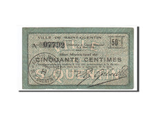 Francia, Saint-Quentin, 50 Centimes, 1916, BC+, Pirot:02-2045
