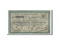 France, Saint-Quentin, 50 Centimes, 1916, VF(30-35), Pirot:02-2045