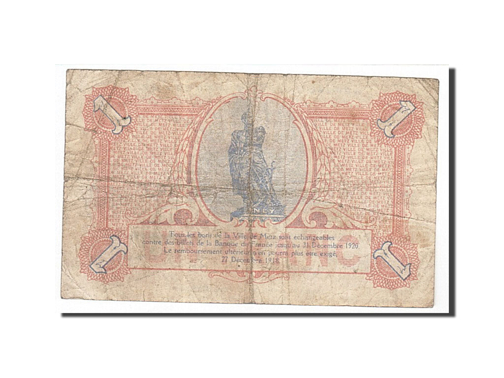 France, Metz, 1 Franc, 1918, TB, Pirot:131-4