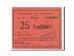 Biljet, Pirot:08-114, 25 Centimes, 1915, Frankrijk, SUP, Donchery