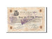 Banconote, Pirot:59-1291, MB+, Hautmont, 5 Francs, 1914, Francia
