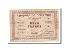 France, Calais, 2 Francs, 1914, EF(40-45), Pirot:36-5