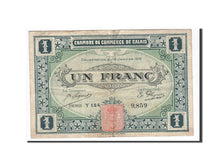France, Calais, 1 Franc, 1916, EF(40-45), Pirot:36-25