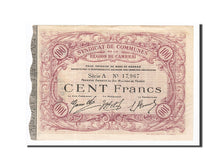 France, Cambrai, 100 Francs, 1916, AU(55-58), Pirot:59-473