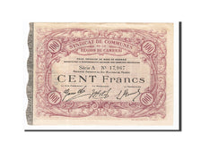 France, Cambrai, 100 Francs, 1916, SUP, Pirot:59-473