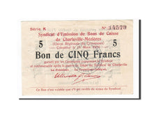 Frankreich, Charleville-Mézières, 5 Francs, 1916, SS, Pirot:08-91