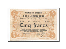 France, Carvin, 5 Francs, 1915, EF(40-45), Pirot:62-244