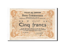 France, Carvin, 5 Francs, 1915, TTB, Pirot:62-244
