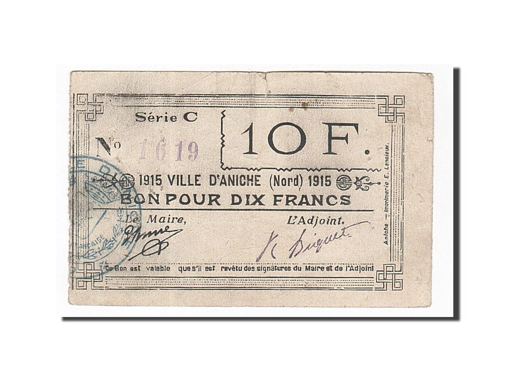 Frankreich, Aniche, 10 Francs, 1915, SS, Pirot:59-54