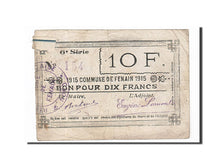 France, Fenain, 10 Francs, 1915, VF(20-25), FAUX, Pirot:59-957