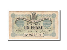 Algeria, Constantine, 1 Franc, 1915-05-01, EF(40-45), Pirot 140-2