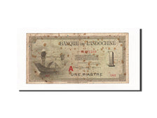 FRENCH INDO-CHINA, 1 Piastre, KM:76b, Undated (1945), S