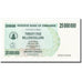 Biljet, Zimbabwe, 25 Million Dollars, 2008-04-02, KM:56, NIEUW