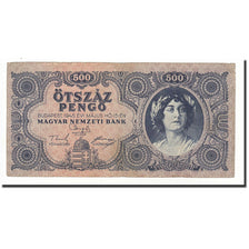Banknote, Hungary, 500 Pengö, 1945-05-15, KM:117a, EF(40-45)