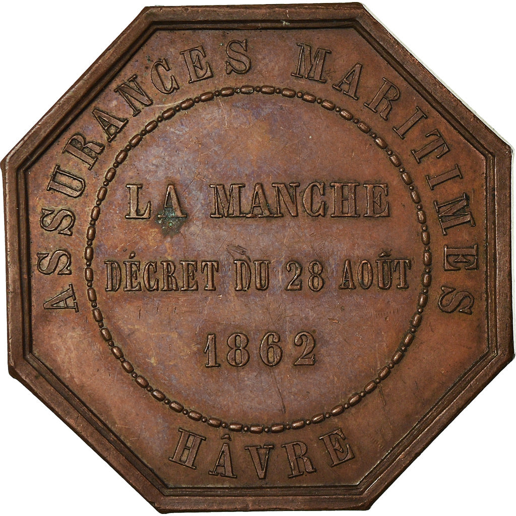 Francia, Token, Insurance, Assurances Maritimes, Hâvre, La Manche, 1862, SPL-