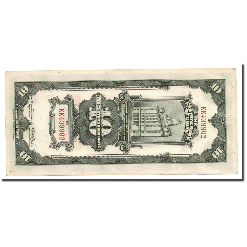 Banknote, China, 10 Customs Gold Units, 1930, KM:327d, EF(40-45)