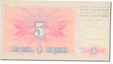 Banknote, Bosnia - Herzegovina, 5 Dinara, 1994-08-15, KM:40a, UNC(65-70)