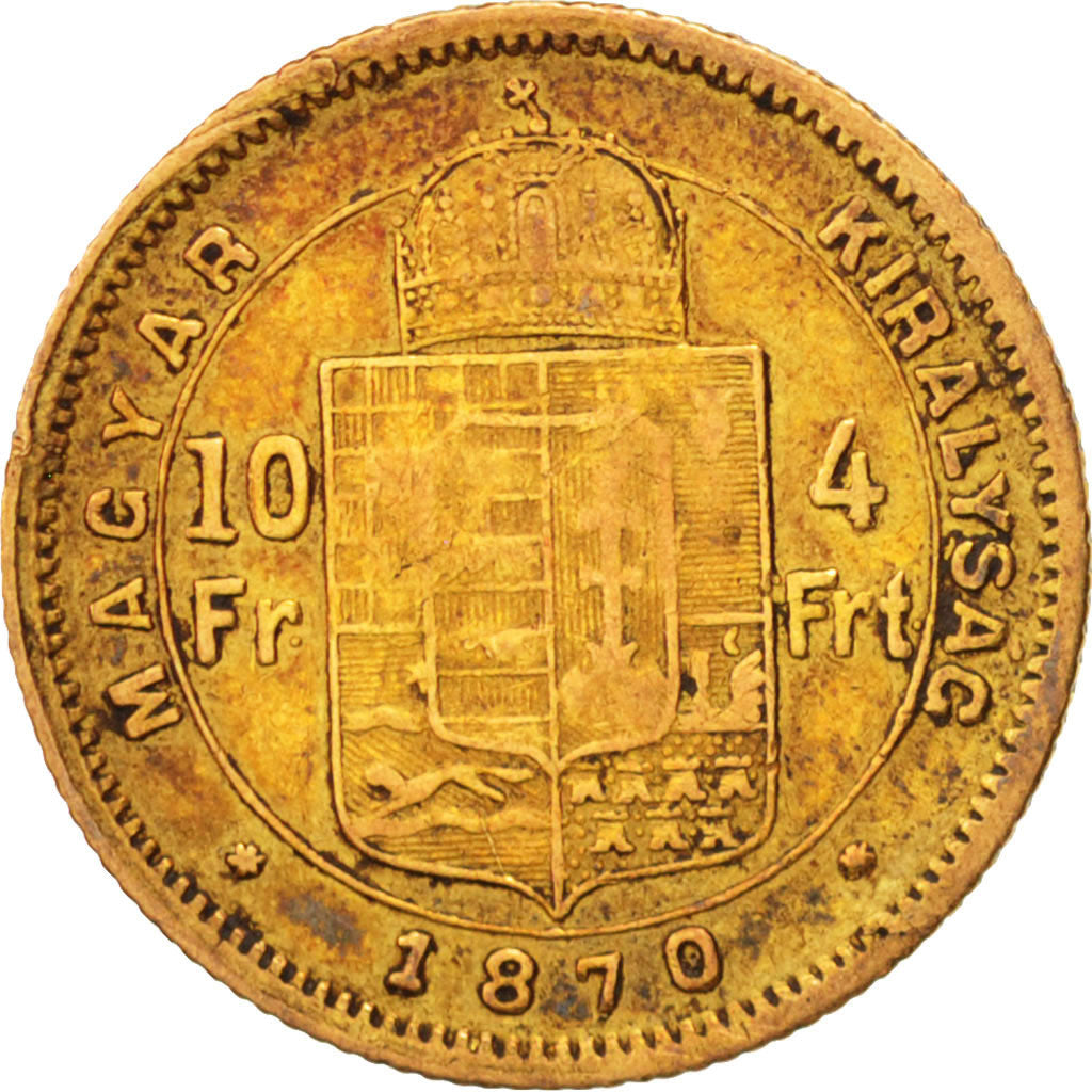 Ungheria, Franz Joseph I, 4 Forint 10 Francs, 1870, Karlsburg, MB+, Oro, KM:4...