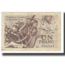 France, Bordeaux, 1 Franc, EF(40-45), Pirot:30.30