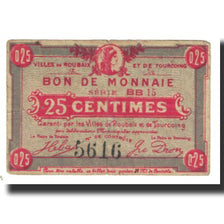 France, Roubaix et Tourcoing, 25 Centimes, VF(20-25), Pirot:59-2049